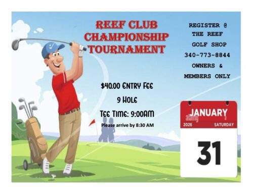 Reef Championship Golf Tournament Flyer - January 31st tournament date. Arrive by 8:30am.